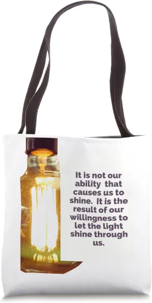 Let Your Light Shine Tote Bag